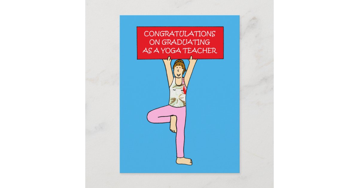 Yoga Teacher Graduate Congratulations Postcard Zazzle