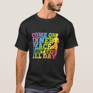Yoga Teacher Quote For A Yogi Yoga 4 T-Shirt