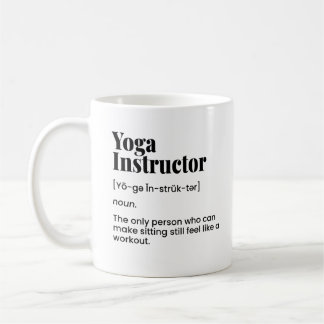 Yoga Teacher,Yoga Instructor,Yoga Class Coffee Mug