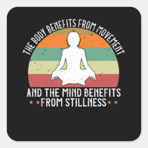 Yoga - The Body Benefits From Movement Square Sticker