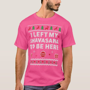 Yoga Ugly Christmas Funny Shavasana Xmas T-Shirt