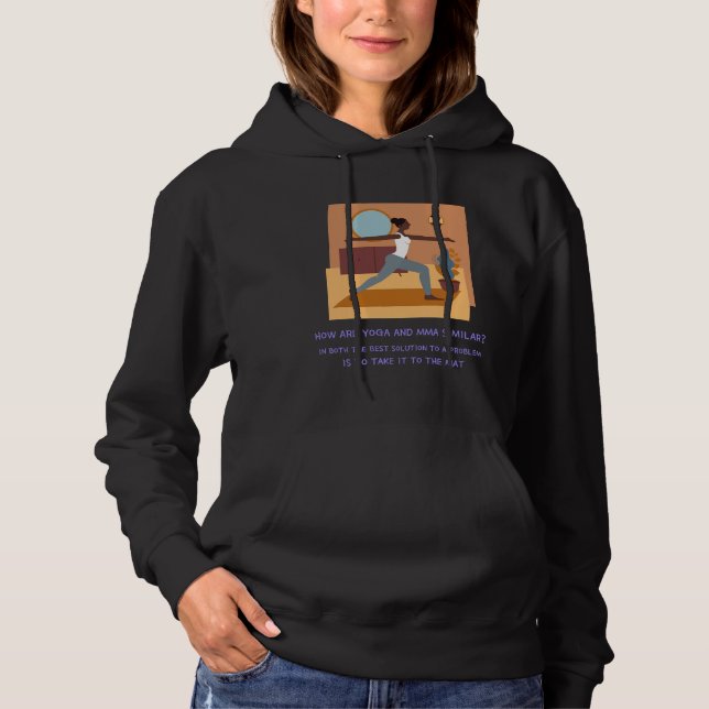 Yoga Vs Mma Hoodie (Front)