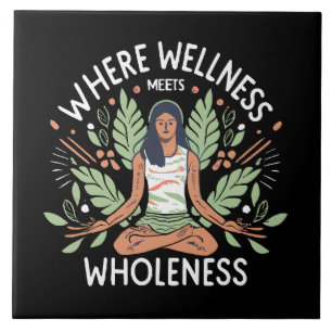 Yoga Where Wellness Meets Wholeness Tile
