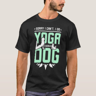 Yoga with dog T-Shirt