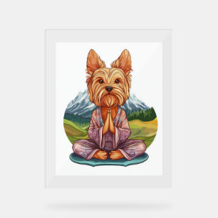 Yoga Yorkie – Funny Meditating Dog Acrylic Sign