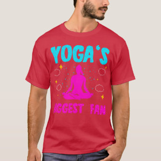 Yogas Biggest Fan T-Shirt