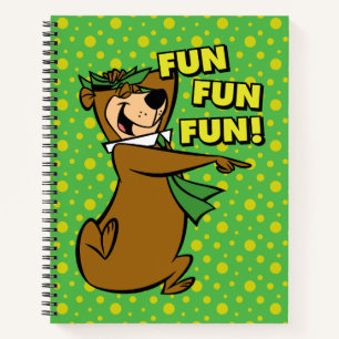 Yogi Bear Fun Fun Fun Notebook