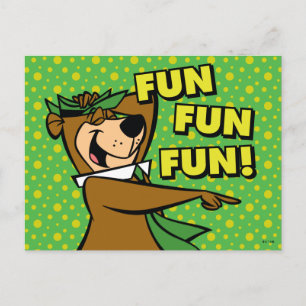 Yogi Bear Fun Fun Fun Postcard