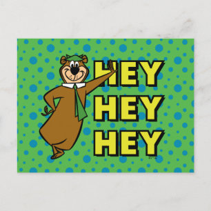 Yogi Bear Hey Hey Hey Postcard