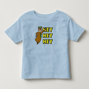 Yogi Bear Hey Hey Hey Toddler T-Shirt