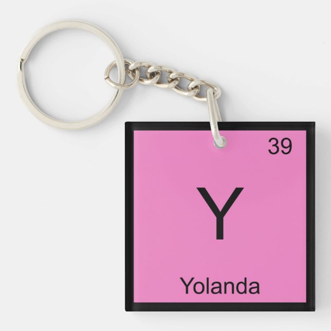 Yolanda Name Chemistry Element Periodic Table Key Ring (Front)