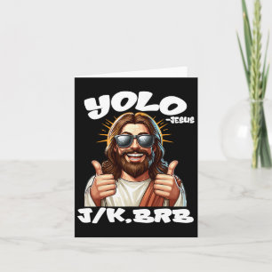 Yolo Jk Brb Jesus Christians Easter Day Funny Resu Card