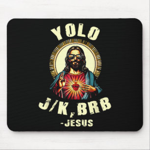 Yolo Jk Brb Jesus Funny Easter Day Bible Vintage C Mouse Mat