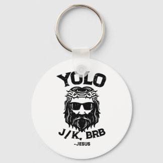 Yolo Jk Brb Jesus Funny Easter Day Ressurection Ch Key Ring