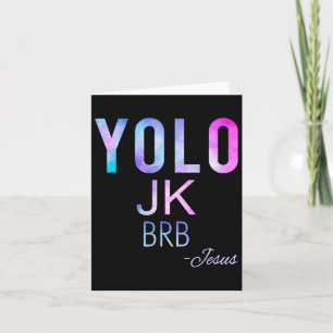 Yolo Jk Brb Jesus Funny Easter Day Total Solar Ecl Card