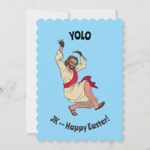 YOLO JK–Happy Easter Funny Card with Dancing Jesus