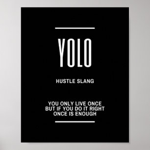 YOLO Motivational Quote Poster