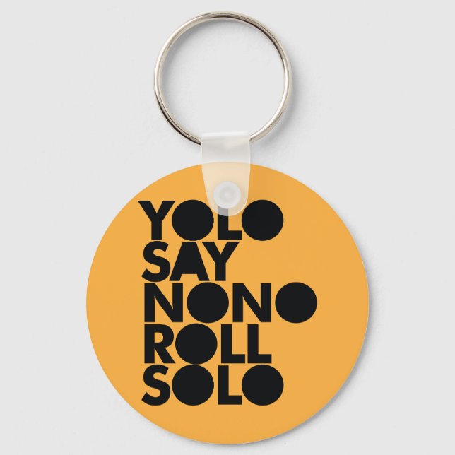 YOLO Roll Solo Filled Key Ring (Front)