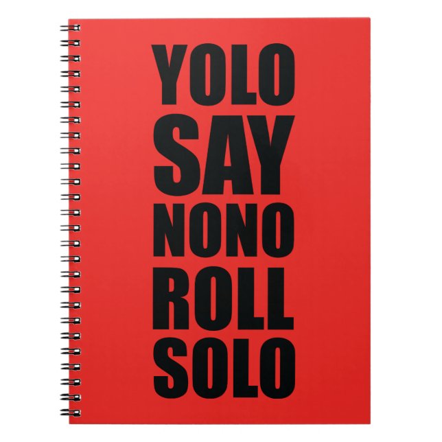 YOLO Roll Solo Notebook (Front)
