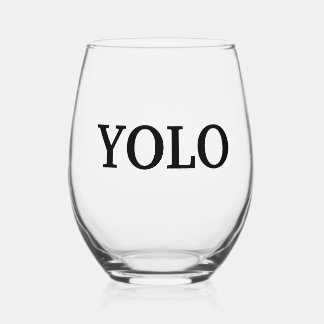 YOLO  STEMLESS WINE GLASS