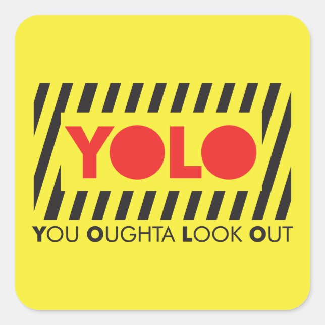 YOLO w/ Red Caution Square Sticker (Front)