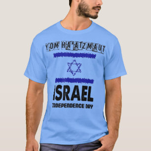 Yom Ha'atzmaut Israel's Independence Victory Day T-Shirt