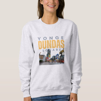 Yonge-Dundas Square Toronto Iconic Landmark Sweatshirt
