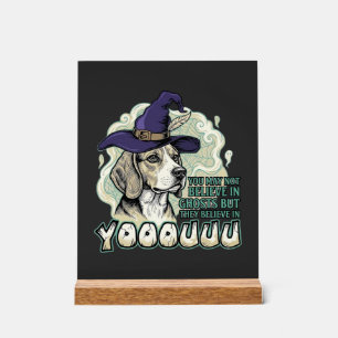 Yooouuu Ghosts Beagle Dog Purple Witch Hat Hallowe Acrylic Sign
