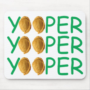 Yooper   Pasty Mousepad