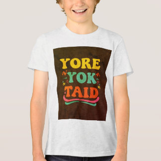 "YORE YOK TAID Slogan Men's T-Shirt" "Trendy Men's Tri-Blend Shirt