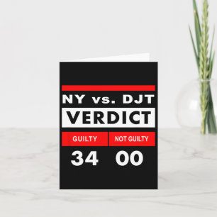 York Versus Donald Trump Guilty 34 Counts  Card