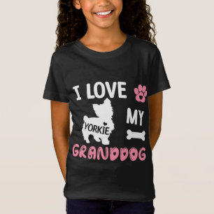 Yorkie Dog Grandma Gifts I Love My Granddog Yorkie T-Shirt