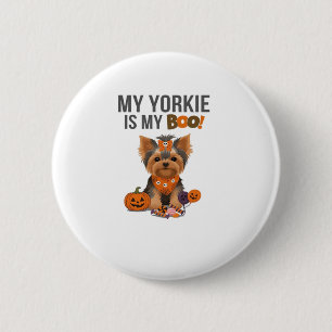 Yorkie Halloween Costume  My Yorkie is My Boo Dog  6 Cm Round Badge