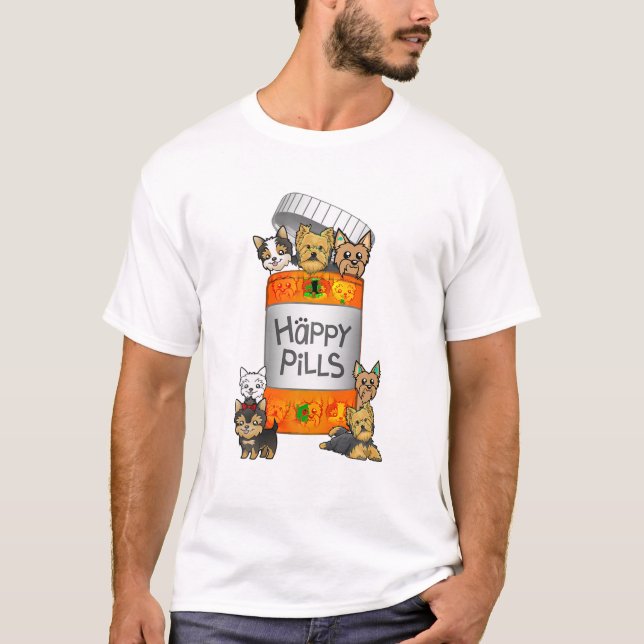 Yorkie Happy Pills T shirt (Front)
