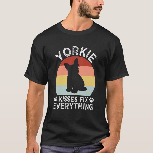 Yorkie Kisses Fix Everything Yorkshire Terrier Hum T-Shirt (Front)