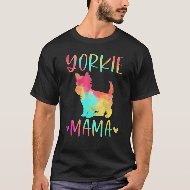 Yorkie Mama Colourful Yorkshire Terrier Dog Mum T-Shirt (Front)