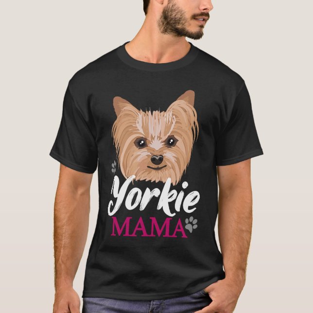 Yorkie Mama Mum Mother Cute Yorkshire Terrier Dog  T-Shirt (Front)
