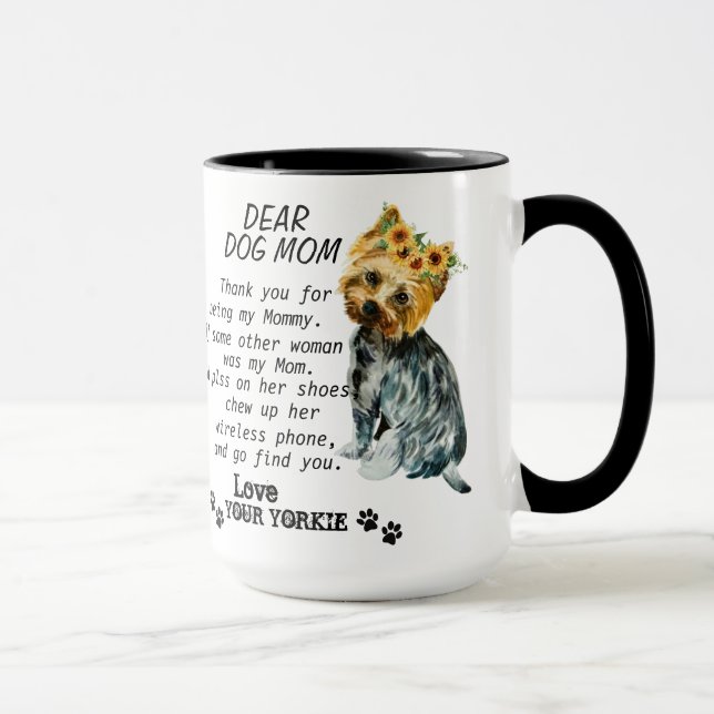 Yorkie Mum Best Quote Mug (Right)