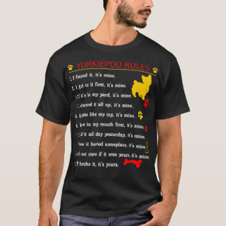 Yorkie Poo Rules Funny Pet Lovers Gift T-Shirt