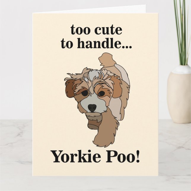 Yorkie Poo Yorkipoo Cute Dog Card (Front)