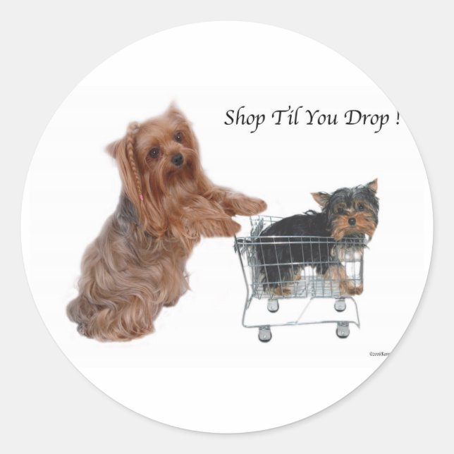 Yorkie Shop Til You Drop Classic Round Sticker (Front)