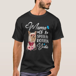 Yorkie Terrier Cute Mum Of A Yorkie T-Shirt
