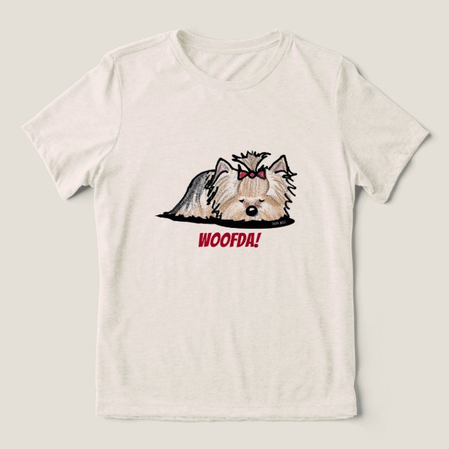 Yorkie Terrier Woofda Tri-Blend Shirt (Design Front)