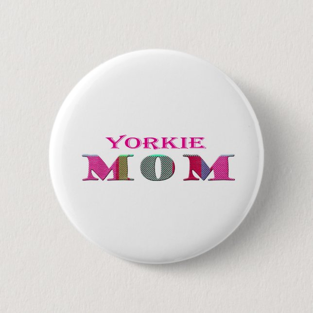 YorkieMom 6 Cm Round Badge (Front)