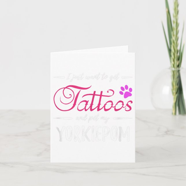 Yorkiepom Dog Lover Tattoo Funny Dog Mum Gift Idea Card (Front)