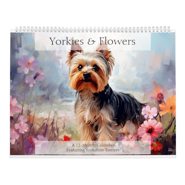 Yorkies and Flowers Dog Lover Calendar (Cover)