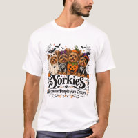 Yorkies Because People are Creepy Funny Halloween