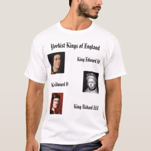 Yorkist Kings of England T-Shirt