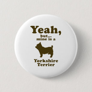 Yorkshire Terrier 6 Cm Round Badge