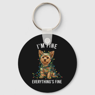 Yorkshire Terrier Christmas I'm Fine Everything Is Key Ring